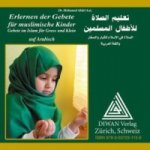 Audio-CD zum Buch: Erlernen der Gebete für muslimische Kinder/Hocharabisch, Audio-CD