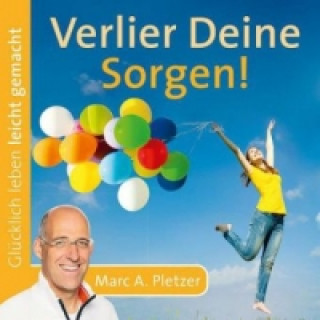 Verlier Deine Sorgen!, 1 Audio-CD