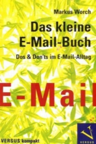 Das kleine E-Mail-Buch