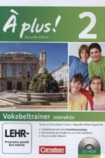 À plus ! - Französisch als 1. und 2. Fremdsprache - Ausgabe 2012 - Band 2