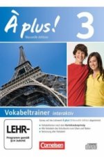 À plus ! - Französisch als 1. und 2. Fremdsprache - Ausgabe 2012 - Band 3