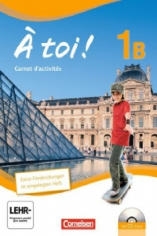À toi ! - Fünfbändige Ausgabe 2012 - Band 1B
