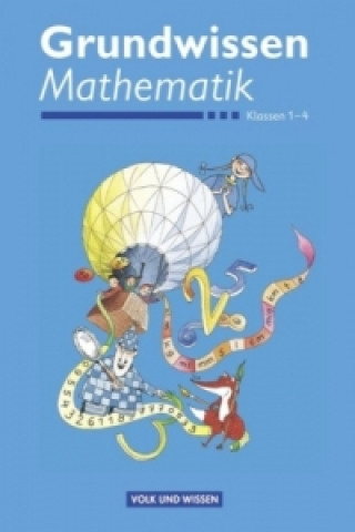 Grundwissen Mathematik - 1.-4. Schuljahr