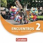 Encuentros - Método de Español - Spanisch als 3. Fremdsprache - Ausgabe 2010 - Band 2