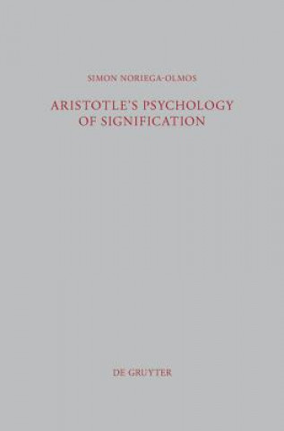 Aristotle's Psychology of Signification