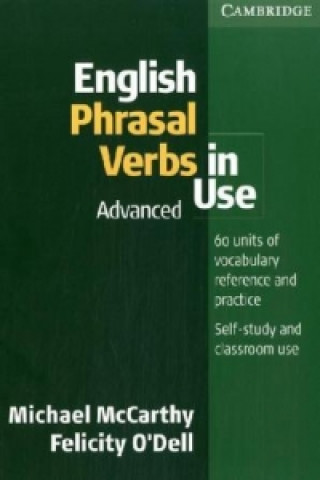 English Phrasal Verbs in Use, Advanced