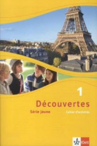 Découvertes 1. Série jaune (ab Klasse 6). Bd.1