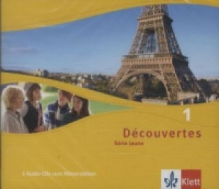 Découvertes. Série jaune (ab Klasse 6). Ausgabe ab 2012. Bd.1, 3 Audio-CDs zum Hörverstehen