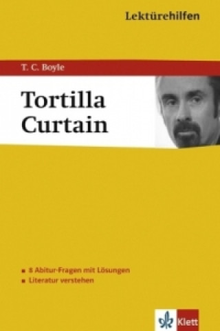 Klett Lektürehilfen T.C. Boyle, The Tortilla Curtain
