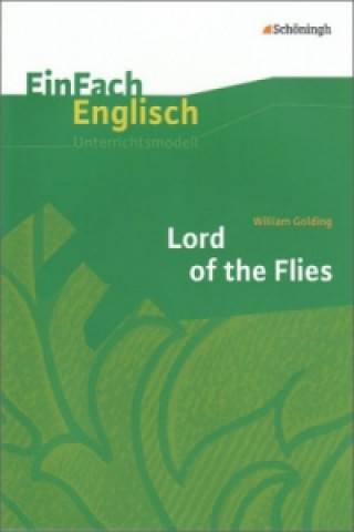 William Golding: Lord of the Flies