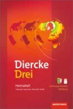 Diercke Drei - bisherige Ausgabe, m. 1 Beilage, m. 1 Online-Zugang