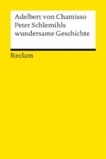 Peter Schlemihls Wundersame Geschichte