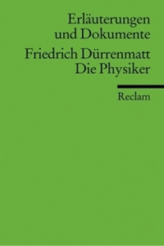 Friedrich Dürrenmatt 'Die Physiker'