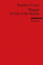 Maggie, A Girl of the Streets