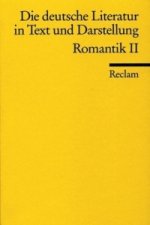 Die deutsche Literatur in Text und Darstellung, Romantik. .2