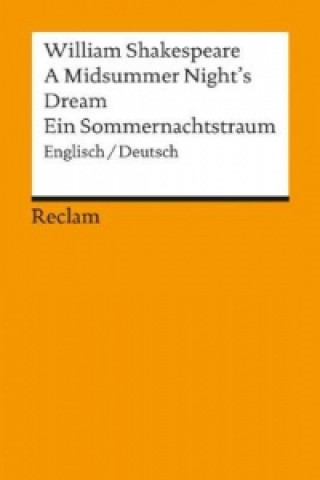 A Midsummer Night's Dream / Ein Sommernachtstraum