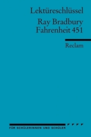 Lektüreschlüssel Ray Bradbury 'Fahrenheit 451'