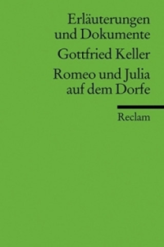 Gottfried Keller 'Romeo und Julia auf dem Dorfe'