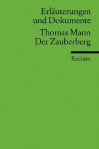 Thomas Mann 'Der Zauberberg'