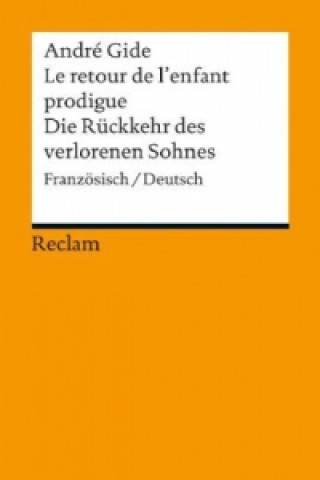 Le retour de l'enfant prodigue. Die Rückkehr des verlorenen Sohnes