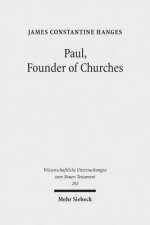 Paul, Founder of Churches