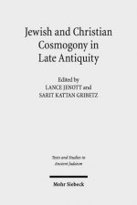 Jewish and Christian Cosmogony in Late Antiquity