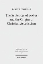 Sentences of Sextus and the Origins of Christian Ascetiscism