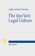 Qur'an's Legal Culture