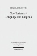 New Testament Language and Exegesis