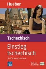 Einstieg tschechisch, m. 1 Buch, m. 1 Audio-CD