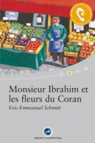 Monsieur Ibrahim et les fleurs du Coran, 1 Audio-CD + 1 CD-ROM + Textbuch