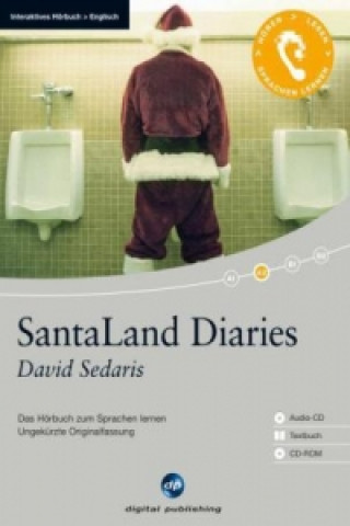 SantaLand Diaries, 1 Audio-CD + 1 CD-ROM + Textbuch