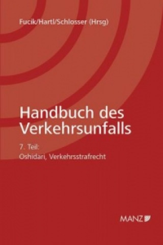 Handbuch des Verkehrsunfalls / Teil 7 Verkehrsstrafrecht