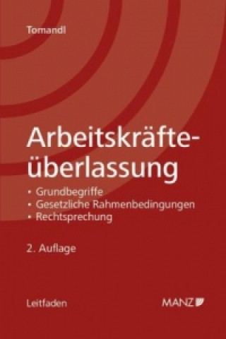 Arbeitskräfteüberlassung (f. Österreich)