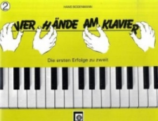 Vier Hände am Klavier. Bd.2