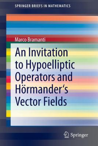 Invitation to Hypoelliptic Operators and Hoermander's Vector Fields