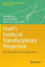 Israel's Exodus in Transdisciplinary Perspective