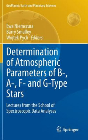 Determination of Atmospheric Parameters of B-, A-, F- and G-Type Stars