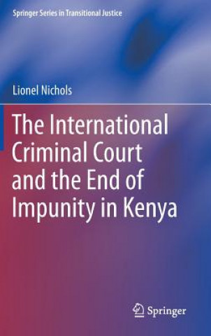 International Criminal Court and the End of Impunity in Kenya