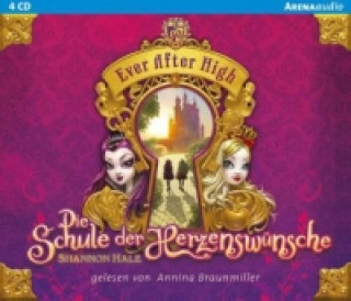 Ever After High - Die Schule der Herzenswünsche, 4 Audio-CDs