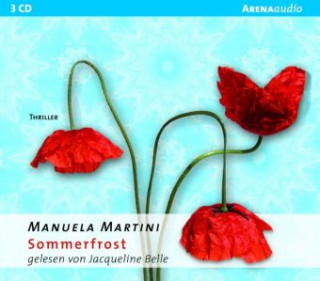 Sommerfrost, 3 Audio-CDs