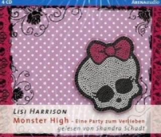 Monster High - Eine Party zum Verlieben, 4 Audio-CDs