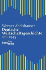 Deutsche Wirtschaftsgeschichte