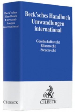 Beck'sches Handbuch Umwandlungen international