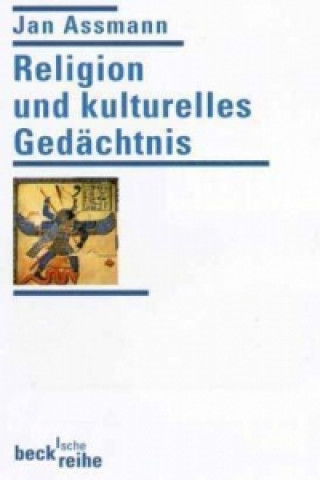 Religion und kulturelles Gedächtnis