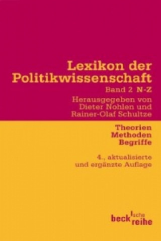 Lexikon der Politikwissenschaft. Bd.2