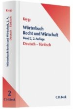 Wörterbuch Recht und Wirtschaft Band 2: Deutsch - Türkisch. Hukuk ve Ekonomi Sözlügü, Almanca-Türkce