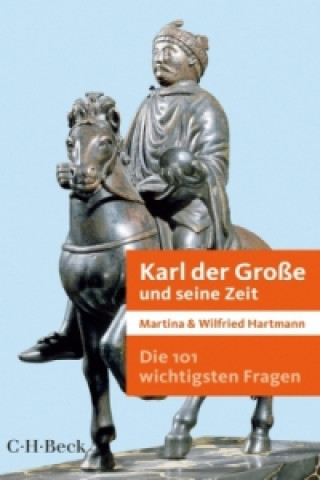 Karl der Große und seine Zeit