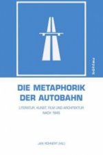 Die Metaphorik der Autobahn