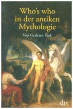 Who's who in der antiken Mythologie